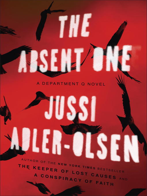 Title details for The Absent One by Jussi Adler-Olsen - Available